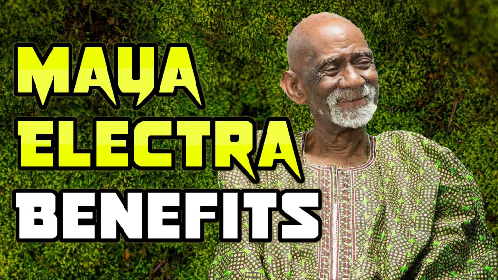 Maya Benefits